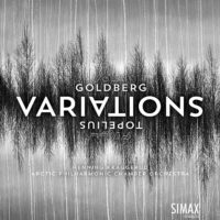 Johann Sebastian Bach: Goldberg Variations; Henning Kraggerud: Topelius Variations