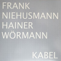 Frank Niehusmann / Hainer Wörmann – Kabel