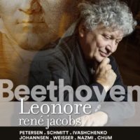 Ludwig van Beethoven: Leonore (1805) – René Jacobs, Freiburger Barockorchester …