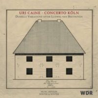 Uri Caine: Diabelli Variations after Ludwig van Beethoven
