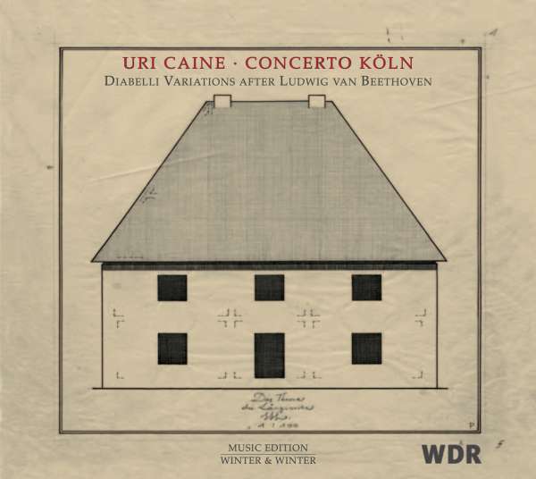 Uri Caine: Diabelli Variations after Ludwig van Beethoven