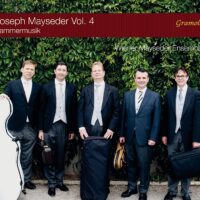 Mayseder: Kammermusik Vol. 4 – Wiener Mayseder Ensemble