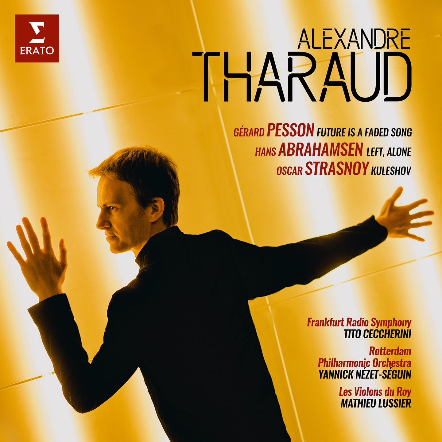 Abrahamsen, Pesso, Strasnoy: Piano Concertos – Alexandre Tharaud