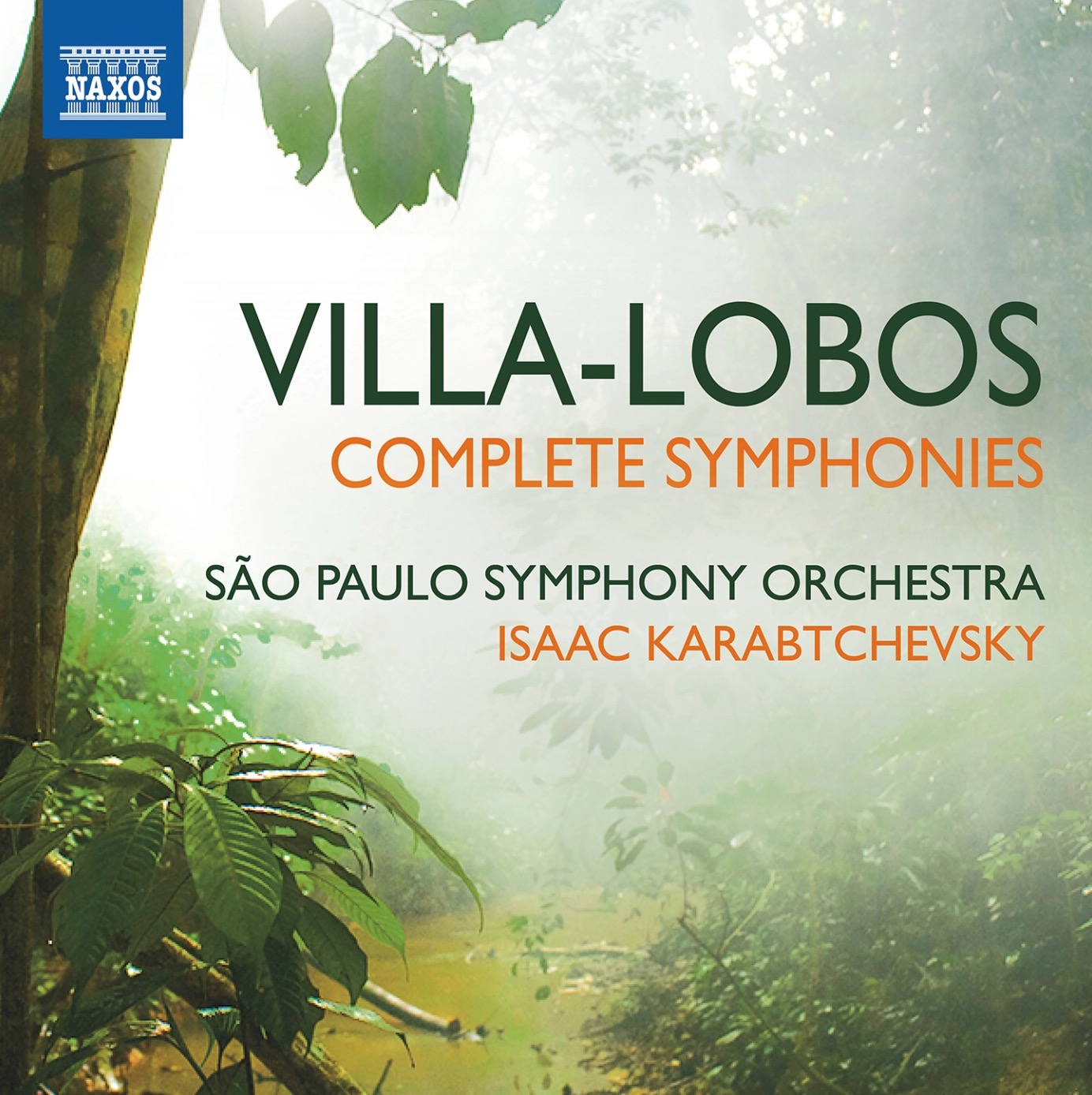 Heitor Villa-Lobos: Complete Symphonies