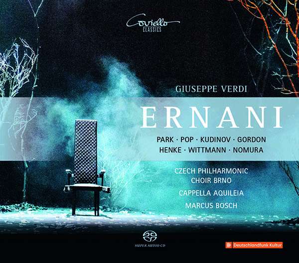 Giuseppe Verdi: Ernani (Cappella Aquileia, Marcus Bosch)