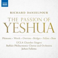 Danielpour: Passion of Yeshua