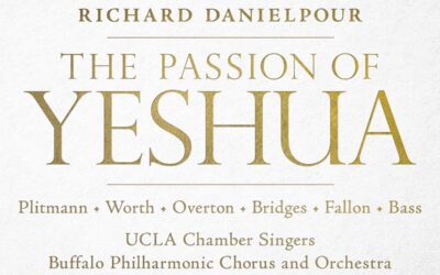Danielpour: Passion of Yeshua