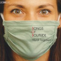 Hiyoli Togawa / Songs of Solitude