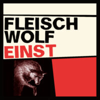 Fleischwolf – Einst