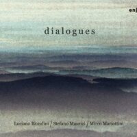 Luciano Biondini: Dialogues – Enja