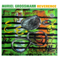 Muriel Grossmann – Reverence