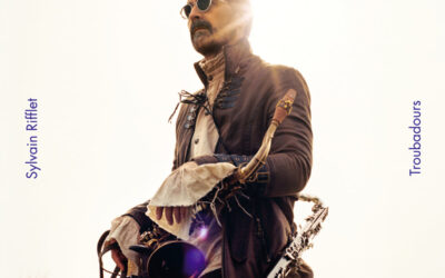 Rifflet – Troubadours
