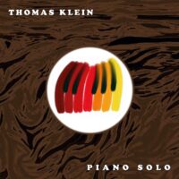 Thomas Klein: Piano Solo