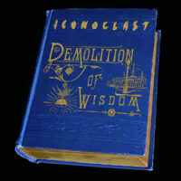 Iconoclast – Demolition Of Wisdom