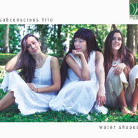 Subconscious Trio – Water Shapes