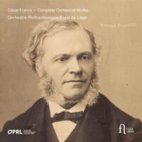 Franck 200 / Complete Orchestral Works