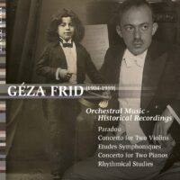 Géza Frid / Konzerte & Orchesterwerke