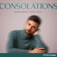 Antoine Malette-Chénier / Consolations