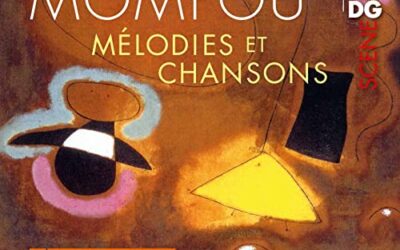 Mompou / Mélodies et Chansons