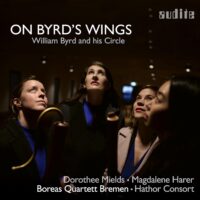 On Byrd’s Wings / Boreas Quartett Bremen