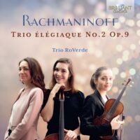 Trio élégiaque / Trio RoVerde