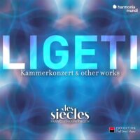 Ligeti / Les Siècles