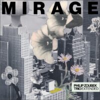 Philip Zoubek Trio Extended – Mirage