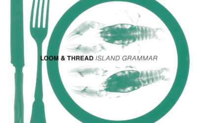 Loom & Thread: Island Grammar