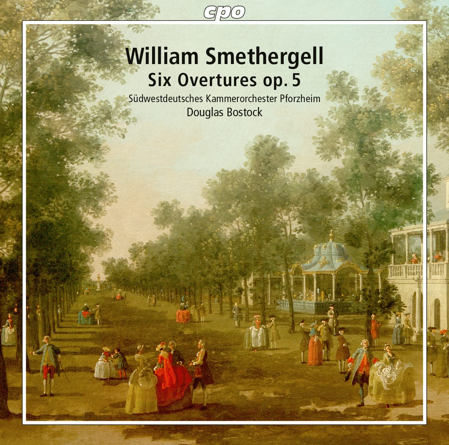 William Smethergell / Ouvertüren