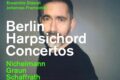 Berlin Harpsichord Concertos / Philippe Grisvard