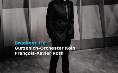 Bruckner 1+2 / François-Xavier Roth