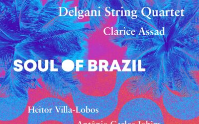 Soul of Brazil / Delgani String Quartet