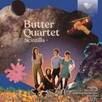 Butter Quartet / Scintilla