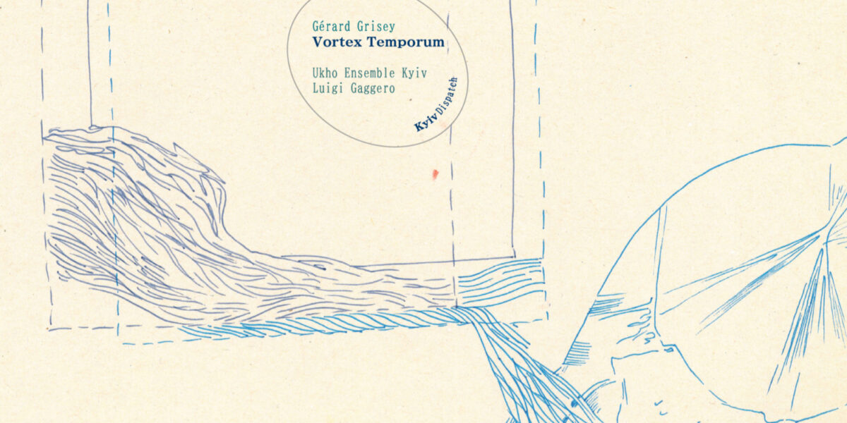 Ukho Ensemble Kyiv – Gérard Grisey: Vortex Temporum