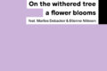 Enso – On the withered tree a flower blooms