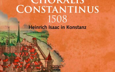 Choralis Constantinus 1508