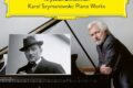 Krystian Zimerman – Karol Szymanowski