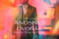 Leif Ove Andsnes – Antonín Dvořák