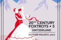 20th Century Foxtrots – Switzerland