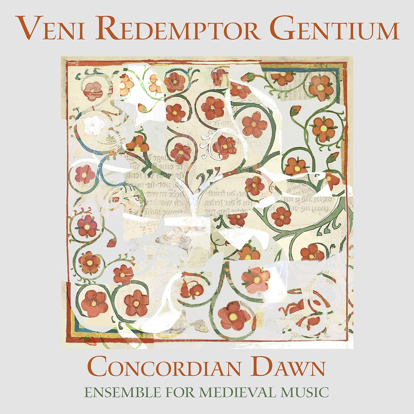 Veni Redemptor Gentium – Concordian Dawn