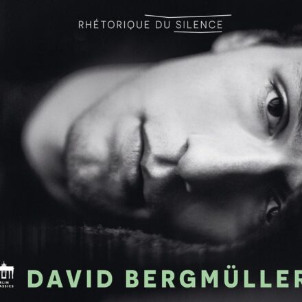 David Bergmüller – Rhétorique du silence