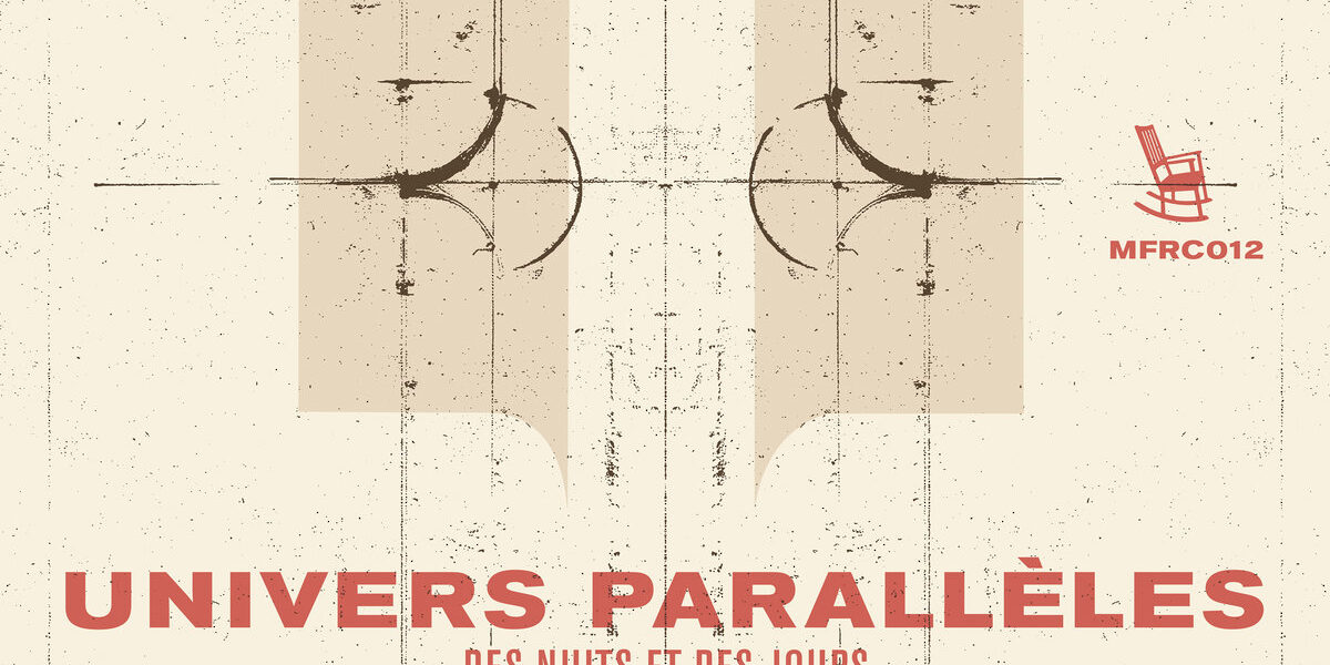 Duplant / Wegmann – Univers Parallèles