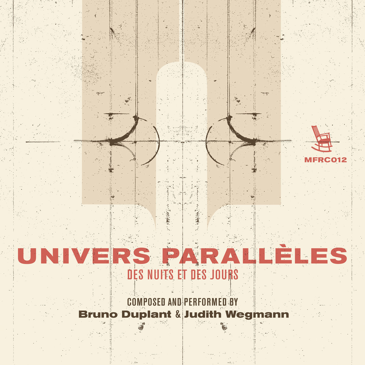 Duplant / Wegmann – Univers Parallèles
