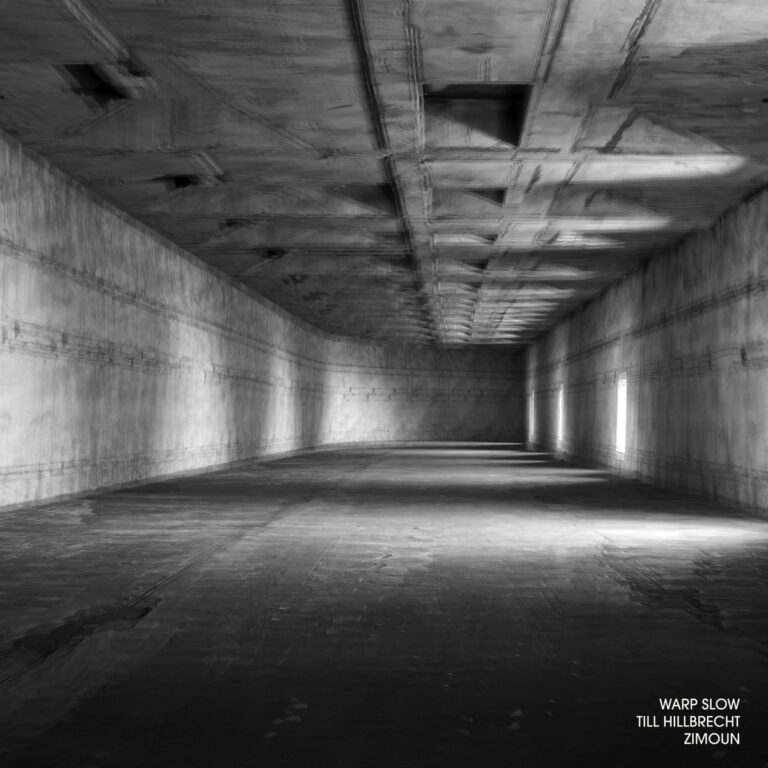 Till Hillbrecht & Zimoun – Warp Slow