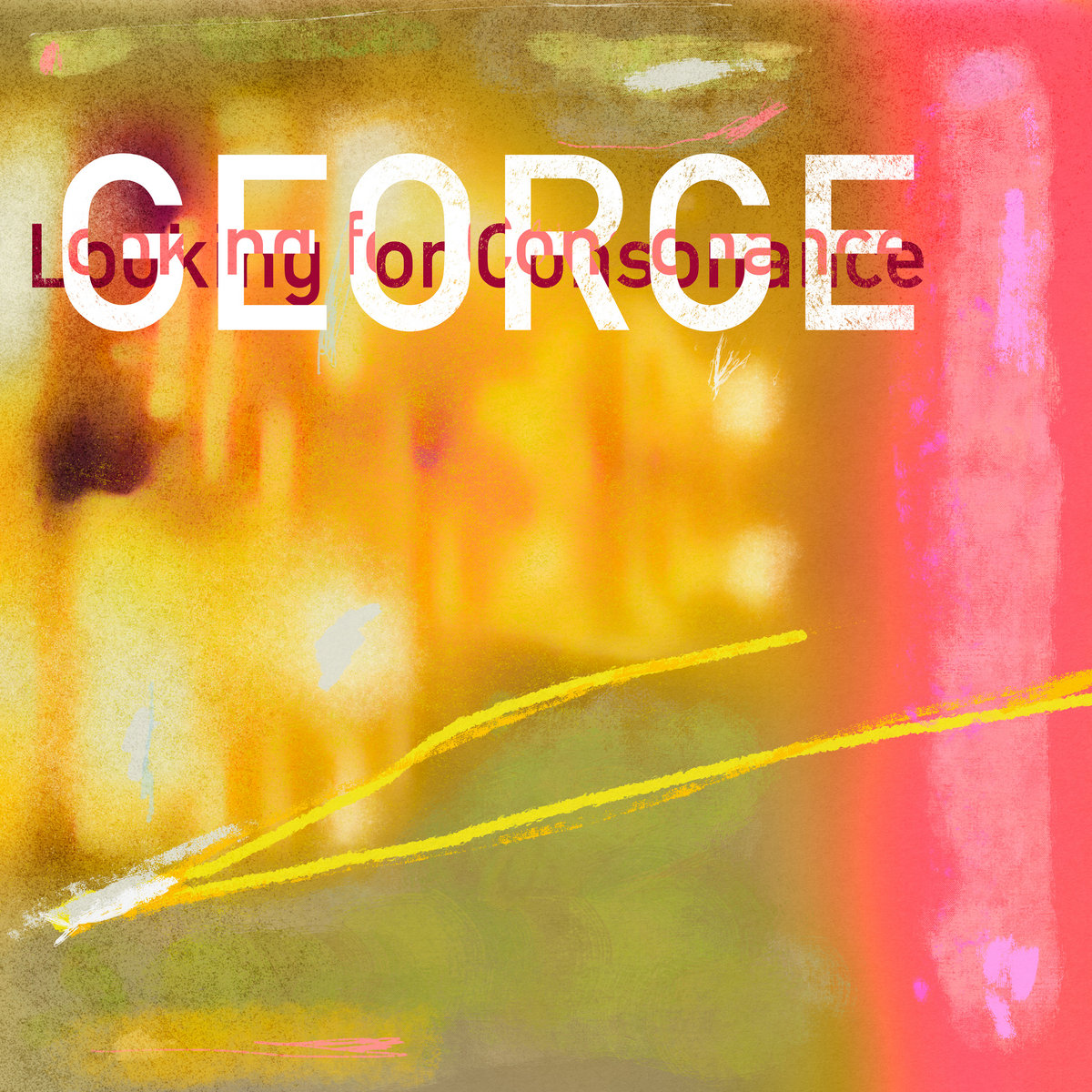 John Hollenbecks GEORGE – Looking for Consonance
